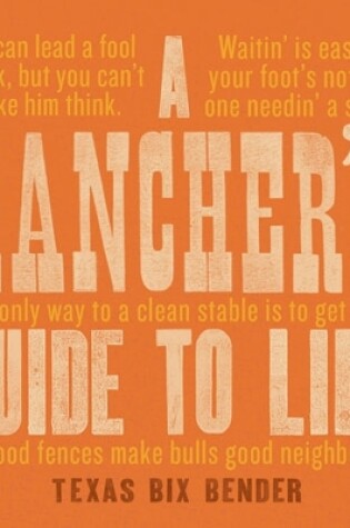 Cover of A Rancher's Guide to Life