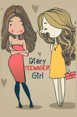 Cover of Diary Teenager Girl