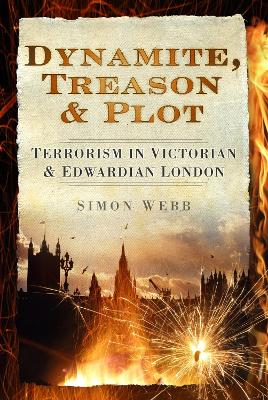 Book cover for Dynamite, Treason and Plot