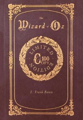 Book cover for The Wizard of Oz (100 Copy Limited Edition)