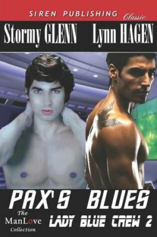 Cover of Pax's Blues [Lady Blue Crew 2] (Siren Publishing Classic Manlove)