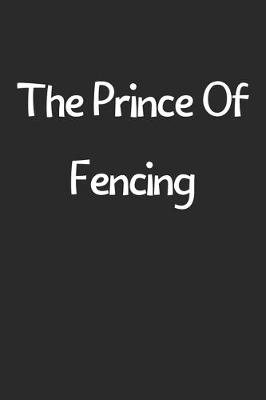 Book cover for The Prince Of Fencing