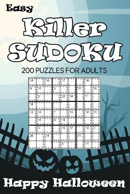 Book cover for Easy Killer Sudoku Happy Halloween