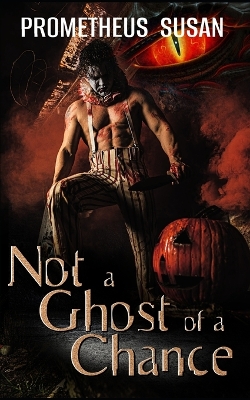 Book cover for Not A Ghost Of A Chance