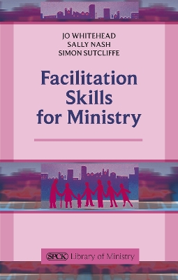 Book cover for Facilitation Skills for Ministry