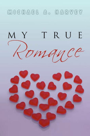 Cover of My True Romance