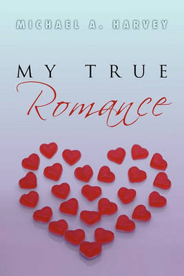 Book cover for My True Romance