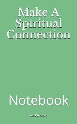 Book cover for Make A Spiritual Connection