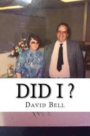 Cover of Did I ?
