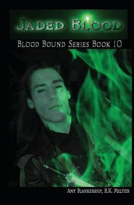 Book cover for Jaded Blood - Blood Bound Series Book 10