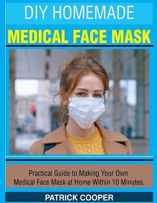 Book cover for DIY Homemade Medical Face Mask