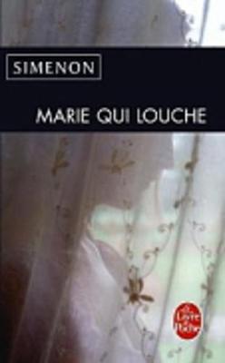 Book cover for Marie Qui Louche