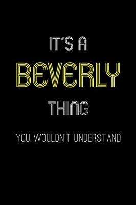 Book cover for It's A Beverly Thing, You Wouldn't Understand