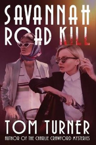 Cover of Savannah Road Kill