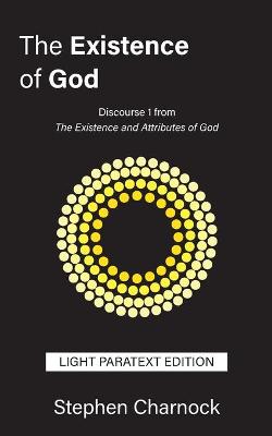 Book cover for The Existence of God - Light Paratext Edition