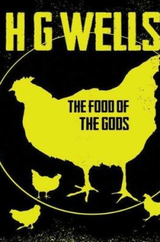 Cover of The Food of the Gods (Annotated)