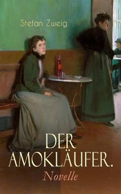 Book cover for Der Amokl�ufer. Novelle