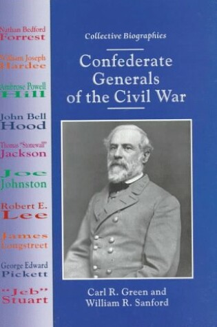 Cover of Confederate Generals of the Civil War
