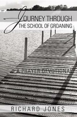 Cover of Journey Through the School of Groaning