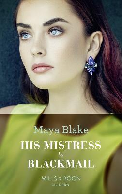 Book cover for His Mistress By Blackmail