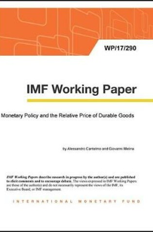 Cover of Monetary Policy and the Relative Price of Durable Goods