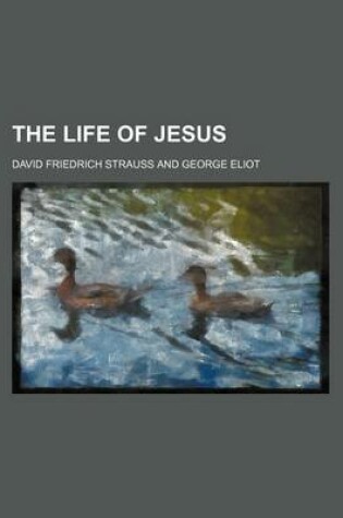 Cover of The Life of Jesus (Volume 2)