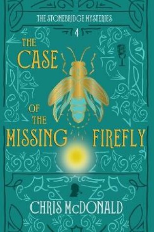Cover of The Case of the Missing Firefly