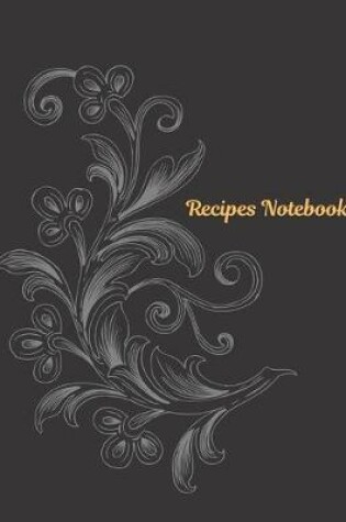 Cover of Vol1 Recipes Notebook Journal Present