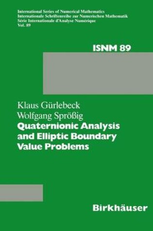 Cover of Quaternionic Analysis and Elliptic Boundary Value Problems