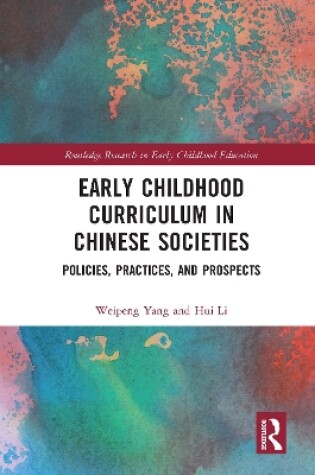 Cover of Early Childhood Curriculum in Chinese Societies