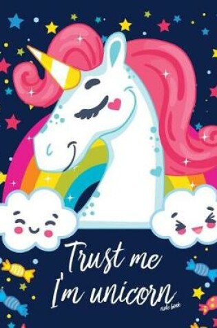 Cover of Trust Me I'm Unicorn