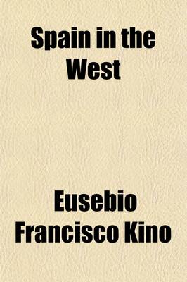 Book cover for Spain in the West (Volume 3)