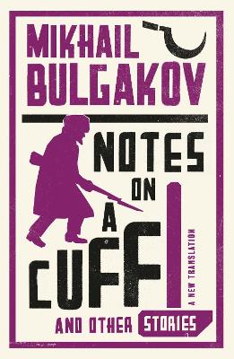 Book cover for Notes on a Cuff and Other Stories: New Translation