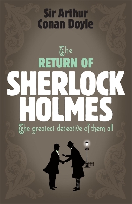 Book cover for Sherlock Holmes: The Return of Sherlock Holmes (Sherlock Complete Set 6)