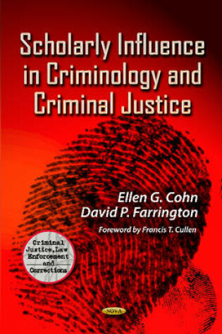 Cover of Scholarly Influence in Criminology & Criminal Justice