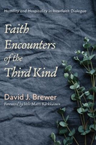 Cover of Faith Encounters of the Third Kind