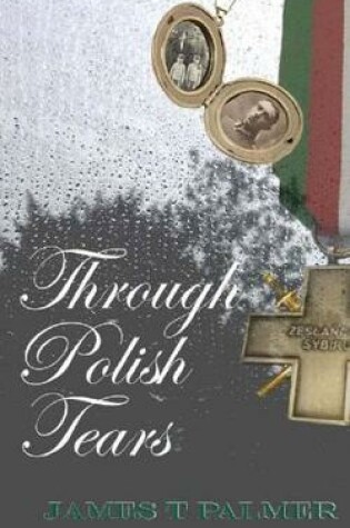 Cover of Through Polish Tears