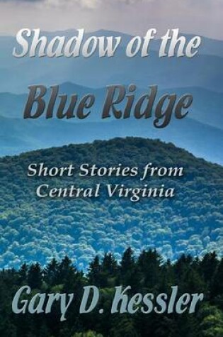 Cover of Shadow of the Blue Ridge