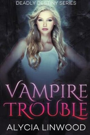 Cover of Vampire Trouble