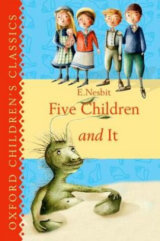 Cover of Oxford Children's Classics: Five Children & It