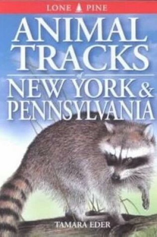 Cover of Animal Tracks of New York and Pennsylvania