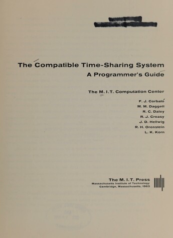 Book cover for The Compatible Time-Sharing System