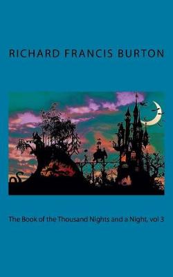 Book cover for The Book of the Thousand Nights and a Night, vol 3