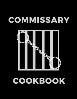 Book cover for Commissary Cookbook