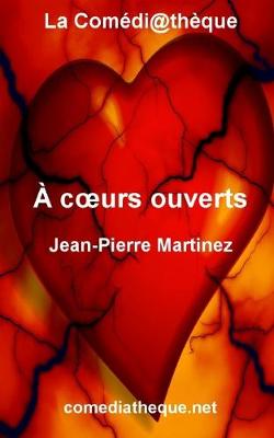 Book cover for À coeurs ouverts