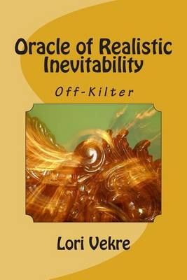 Cover of Oracle of Realistic Inevitability
