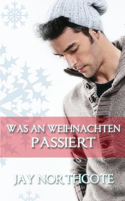 Book cover for Was an Weihnachten passiert