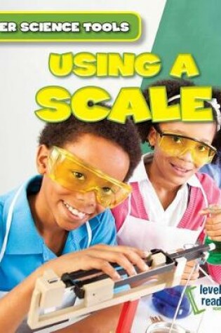 Cover of Using a Scale