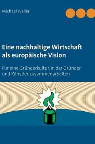Cover of Eine nachhaltige Wirtschaft als europaische Vision