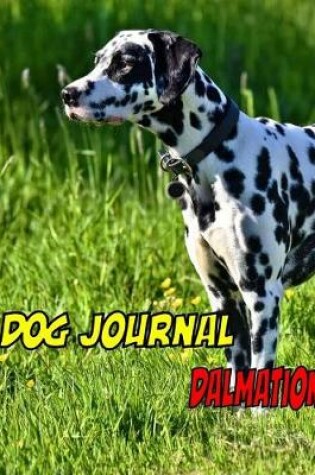Cover of Dog Journal Dalmation